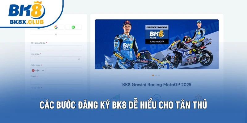 Các bước đăng ký BK8 dễ hiểu cho tân thủ Các bước đăng ký BK8 dễ hiểu cho tân thủ